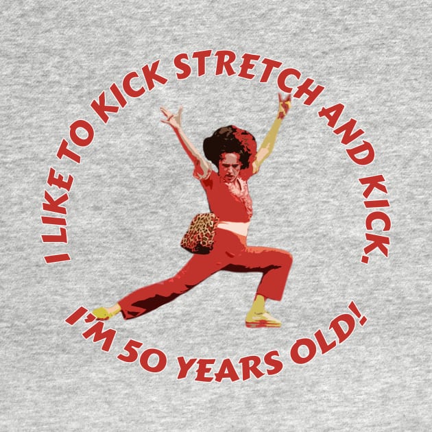 Sally Omalley - i like to kick stretch and kick by Distoproject